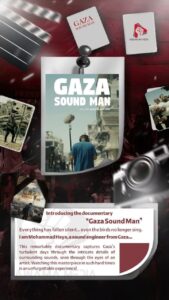 Introducing the documentary "Gaza Sound Man"