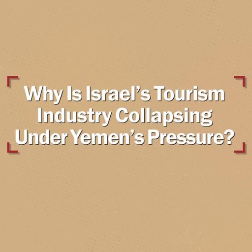Why Is Israel's Tourism Industry Collapsing Under Yemen's Pressure?
